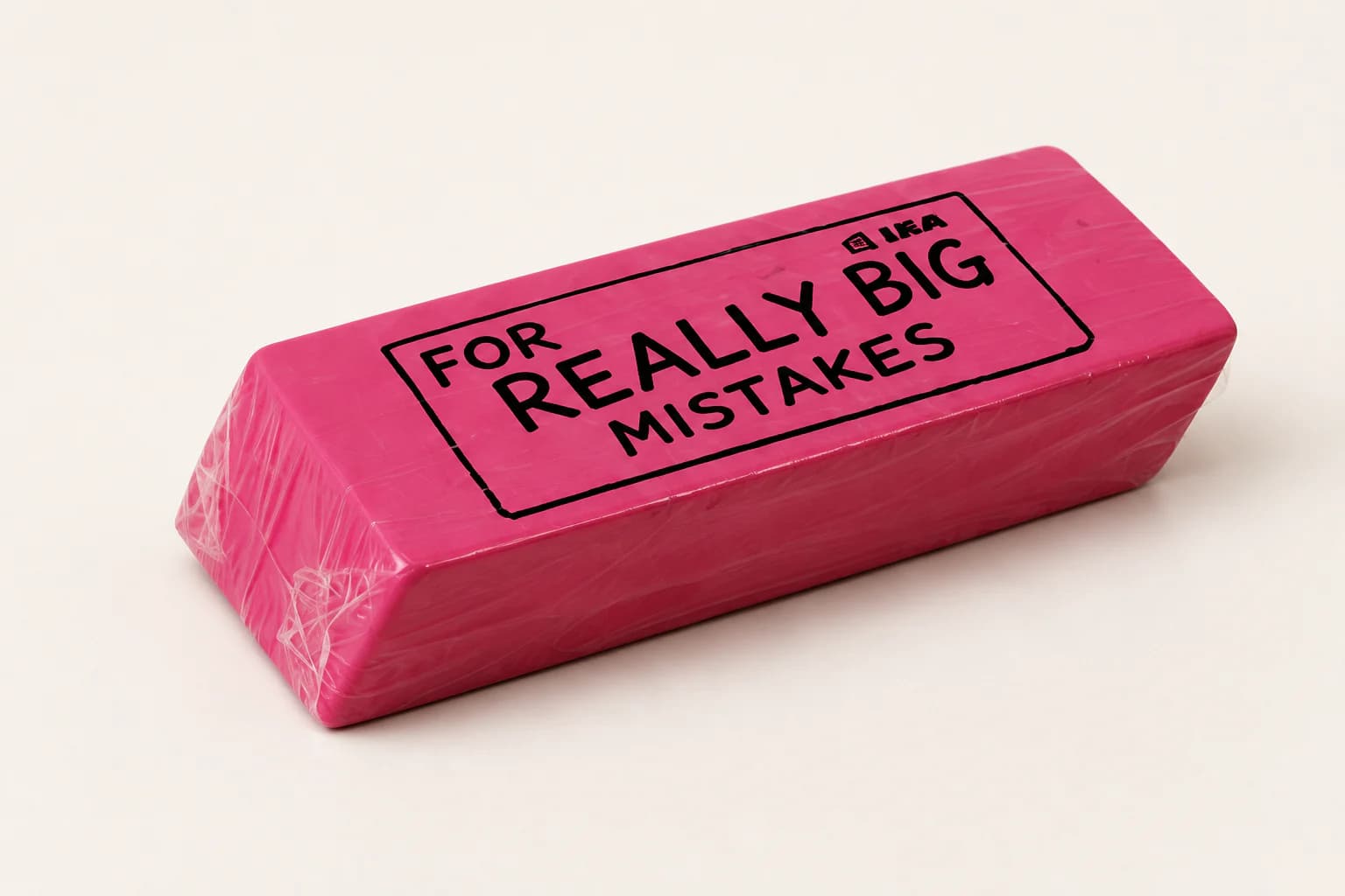 For Really Big Mistakes™
